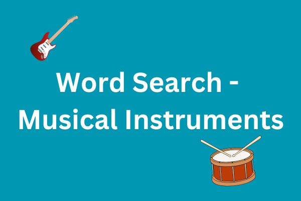 Word Search - Musical Instruments